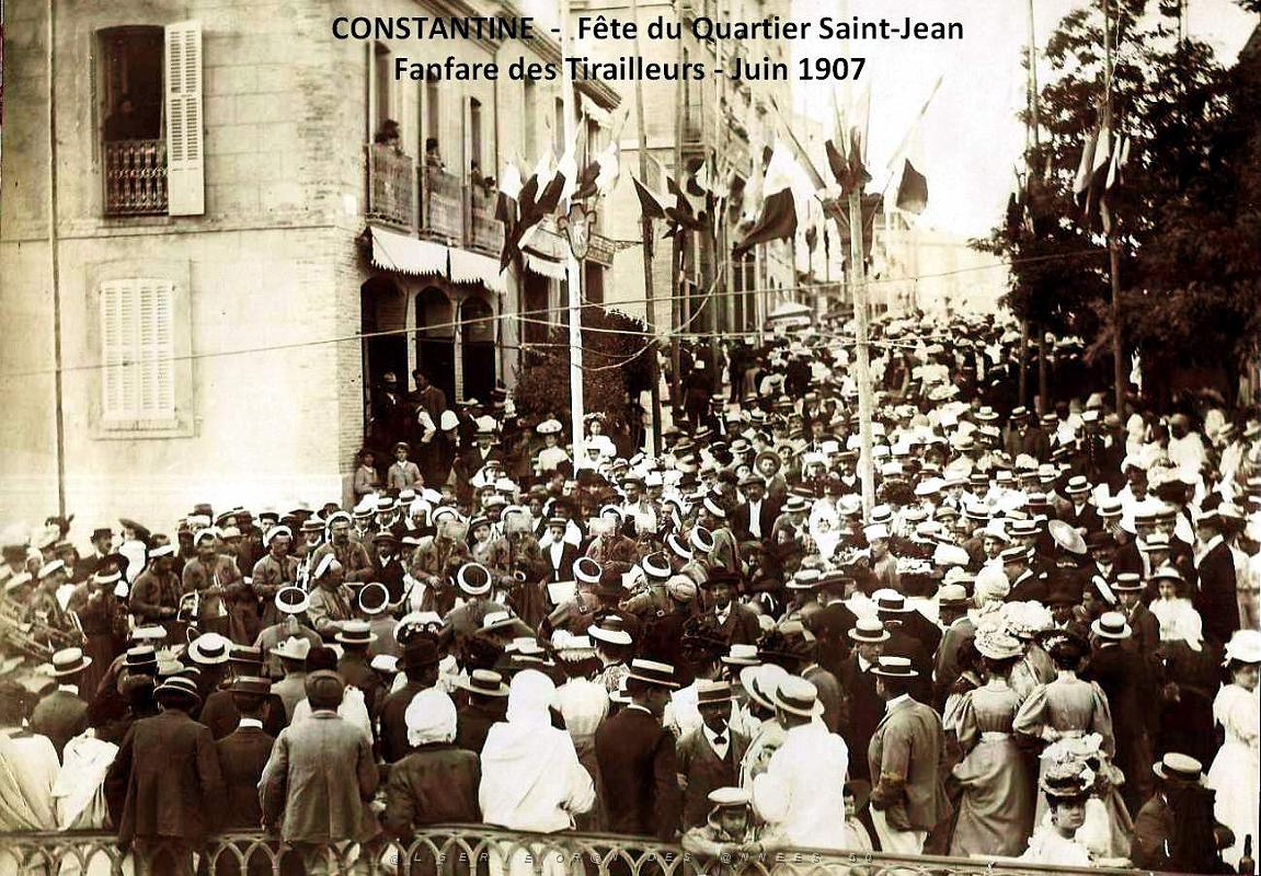 2114- Constantine - Fete Quartier Saint-Jean - Fanfare des Tirailleurs - 1907.jpg